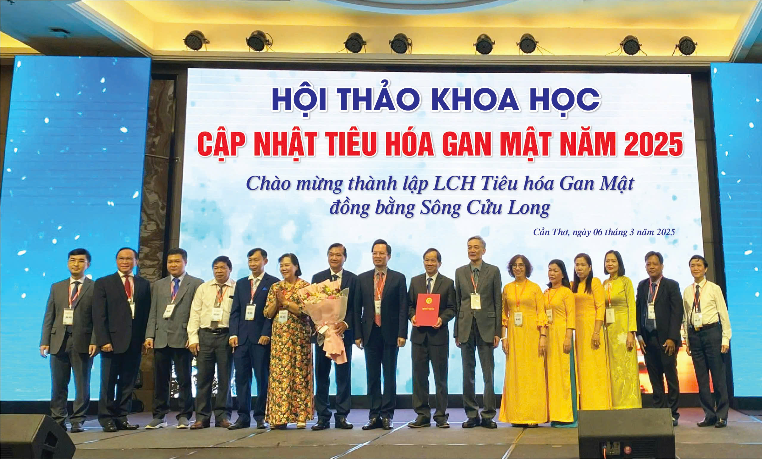 HỘI THẢO KHOA HỌC CẬP NHẬT TIÊU HÓA-GAN MẬT NĂM 2025, Chào mừng thành lập Liên Chi Hội Tiêu hóa - Gan Mật Đồng bằng Sông Cửu Long