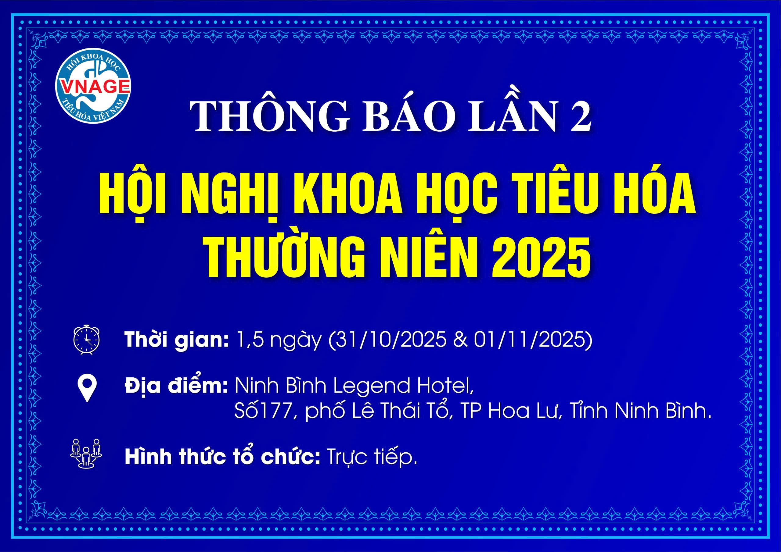 Thông báo lần 2: Hội nghị Khoa Học Tiêu Hóa thường niên 2025 (31/10/2025 - 01/11/2025)