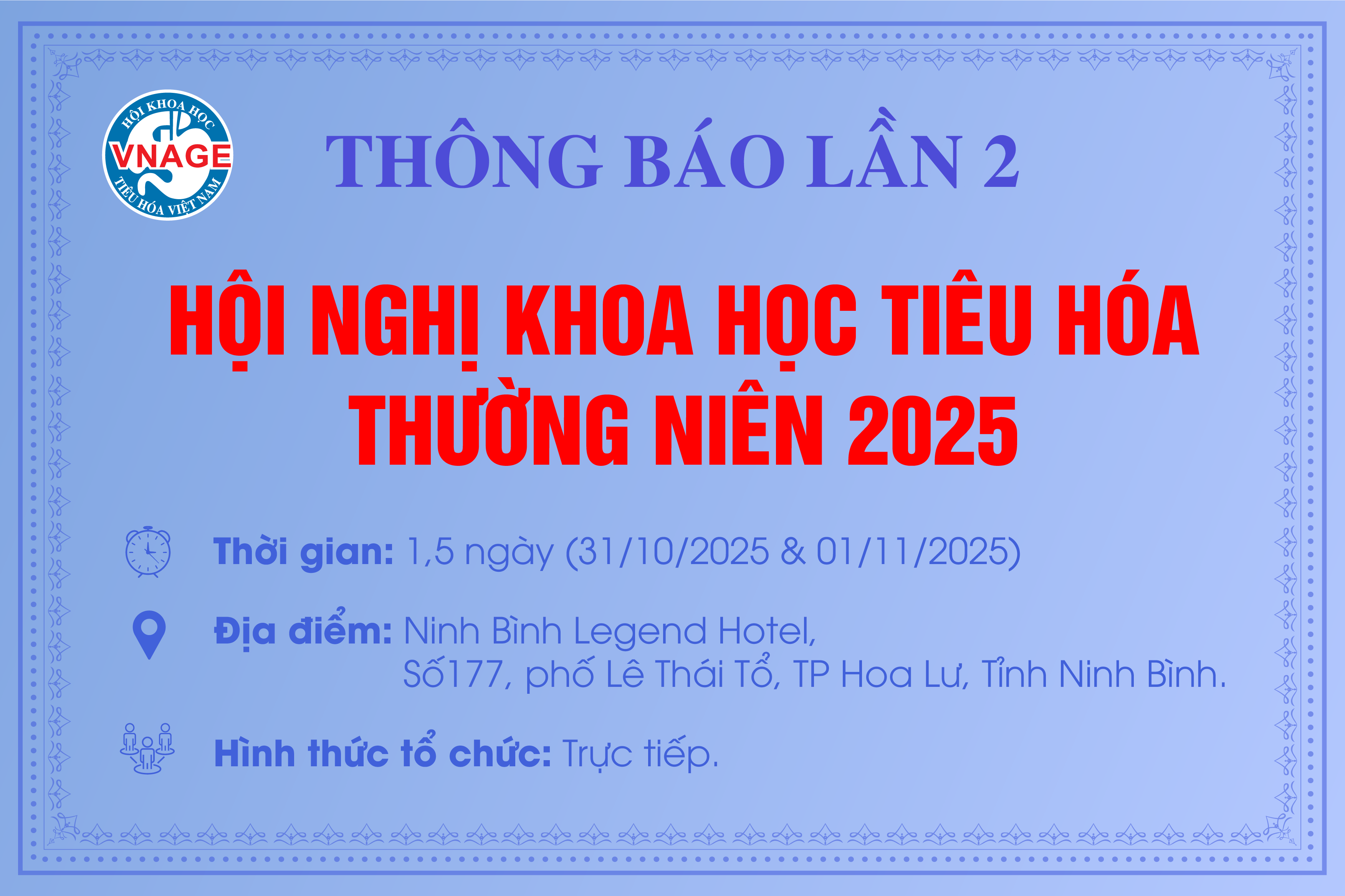 Thông báo lần 2: Hội nghị Khoa Học Tiêu Hóa thường niên 2025 (31/10/2025 - 01/11/2025)