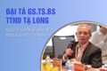 Đại tá GS.TS.BS.TTND Tạ Long – Người chiến sĩ, Bác sĩ thời đại Hồ Chí Minh